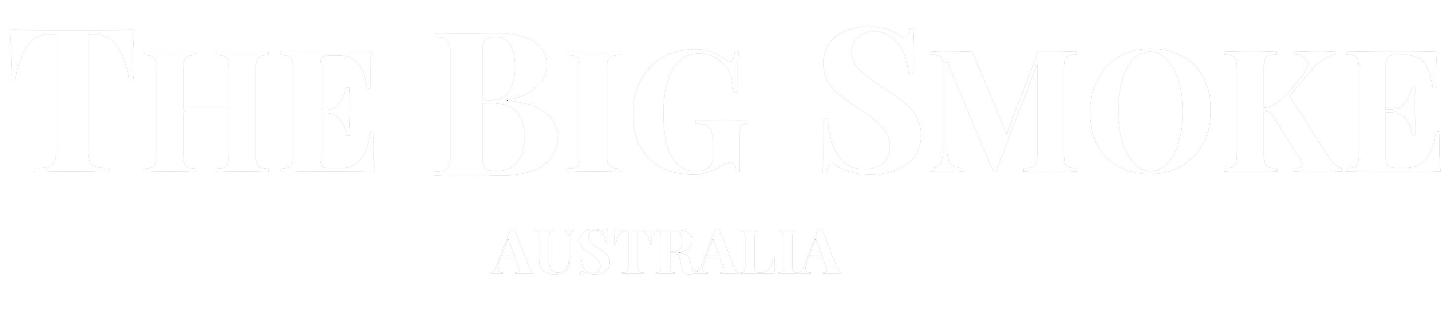 The Big Smoke - Australia