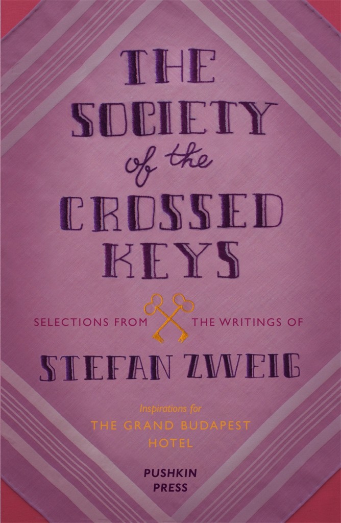 Book Review: The Society of the Crossed Keys – Stefan Zweig